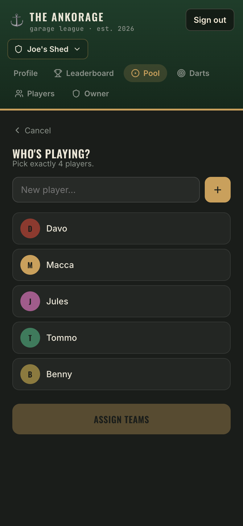 The player selection screen with the roster and a New player field